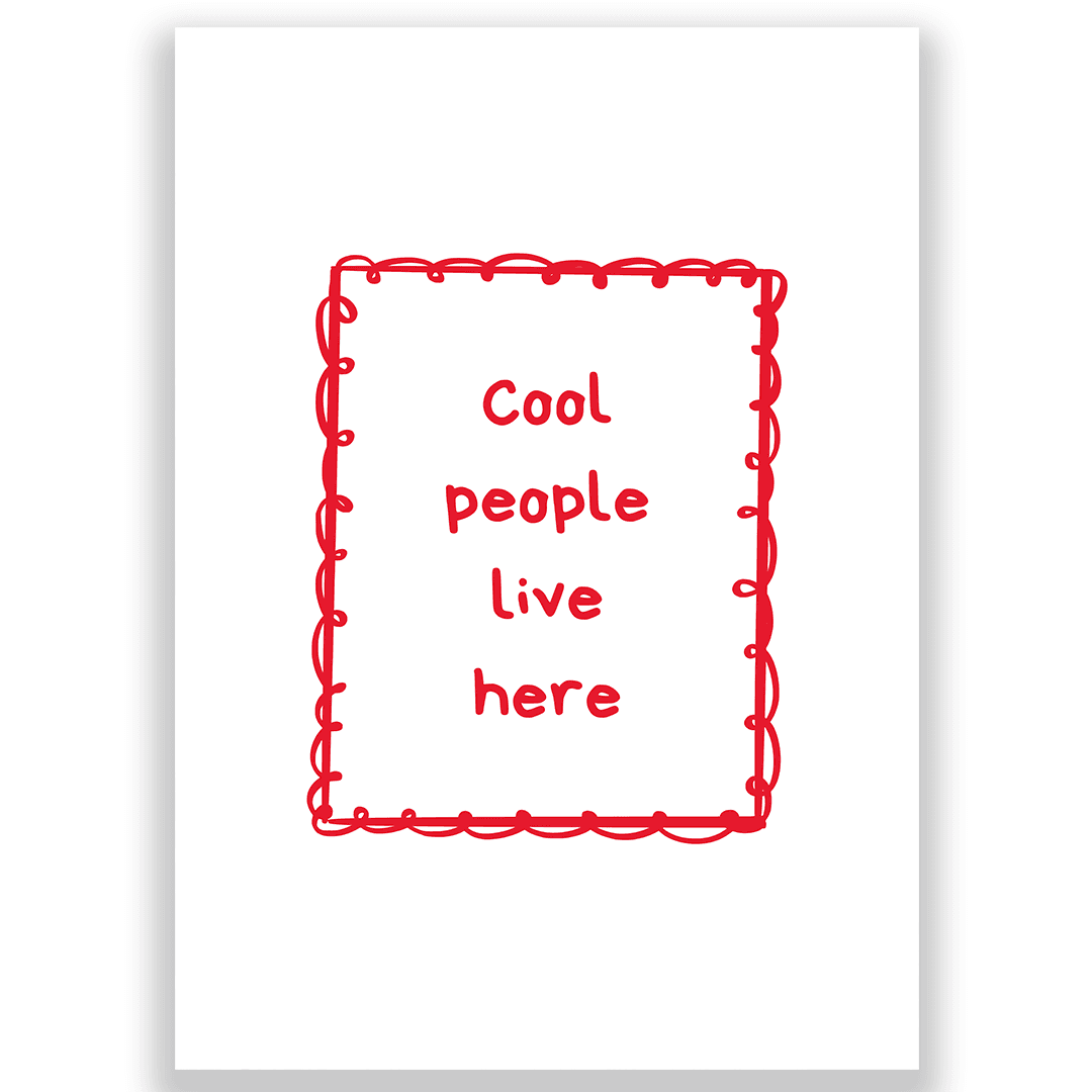 Cool people live here