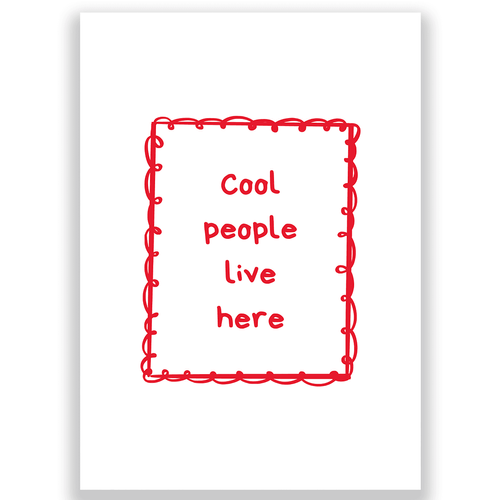 Cool people live here